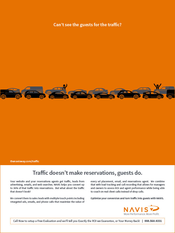 Traffic doesn't make reservations, guests do. NAVIS print ad on converting web traffic to booked guests